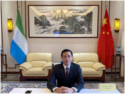 Chinese Ambassador to Sierra Leone, H.E. Hu Zhangliang
